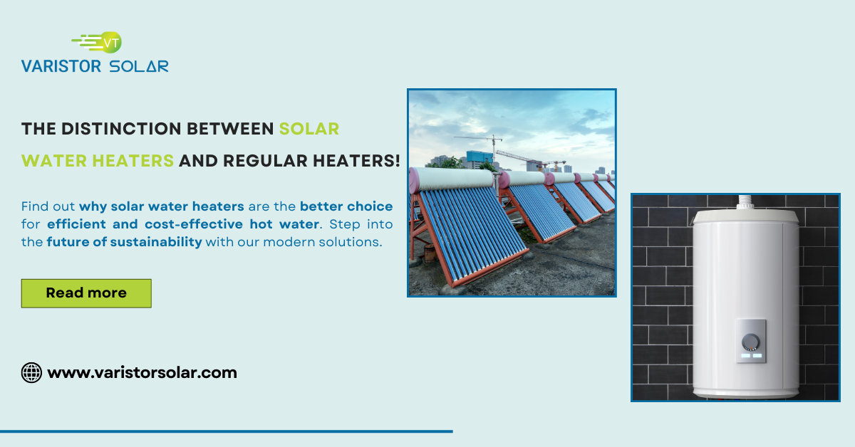 Solar Water Heater and Regular Water Heater