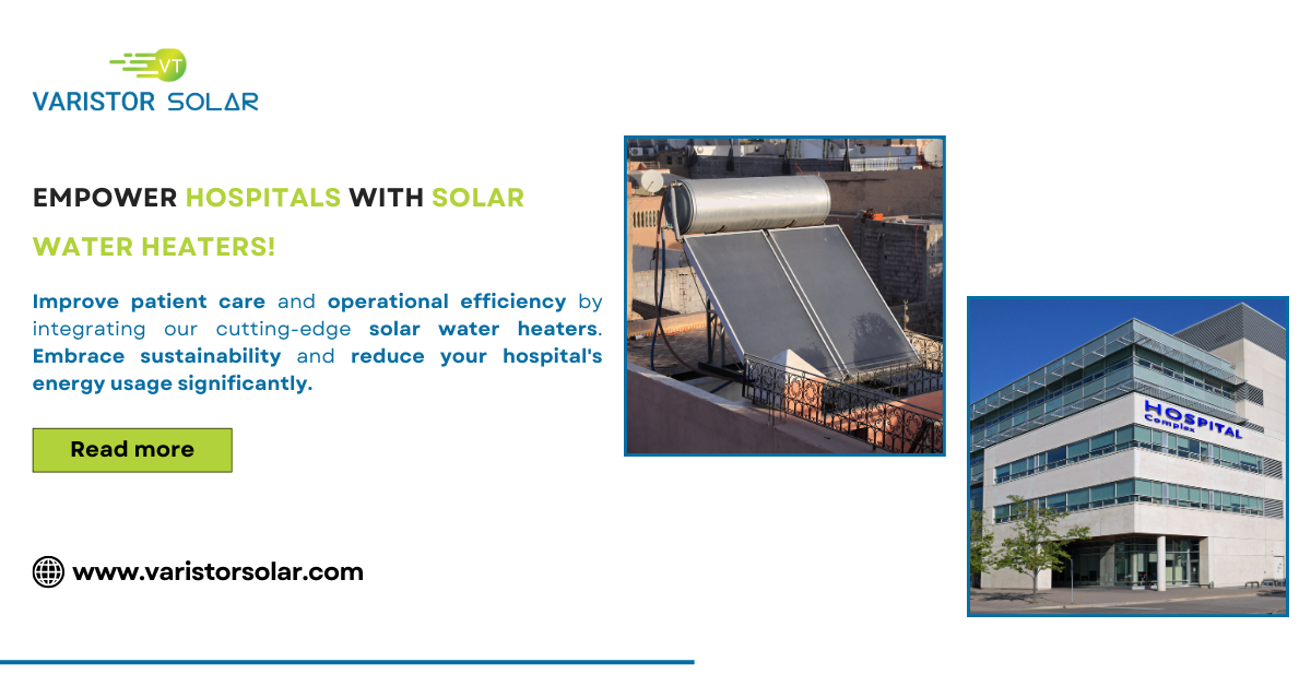 Empower Hospitals with Solar Water Heaters!