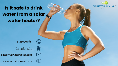 Is it safe to drink water from a solar water heater?