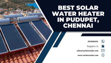 Solar Water Heater in Pudupet, Chennai