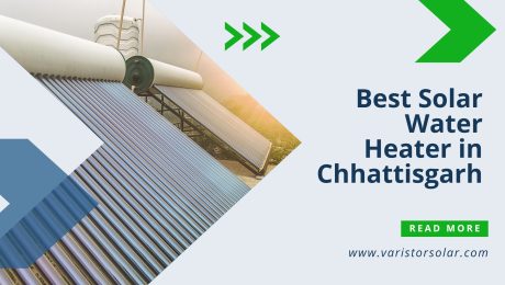 Best Solar Water Heater in Chhattisgarh