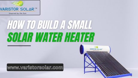 How to Build a Small Solar Water Heater: A Beginner's Guide