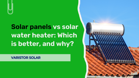 Solar panels vs solar water heater