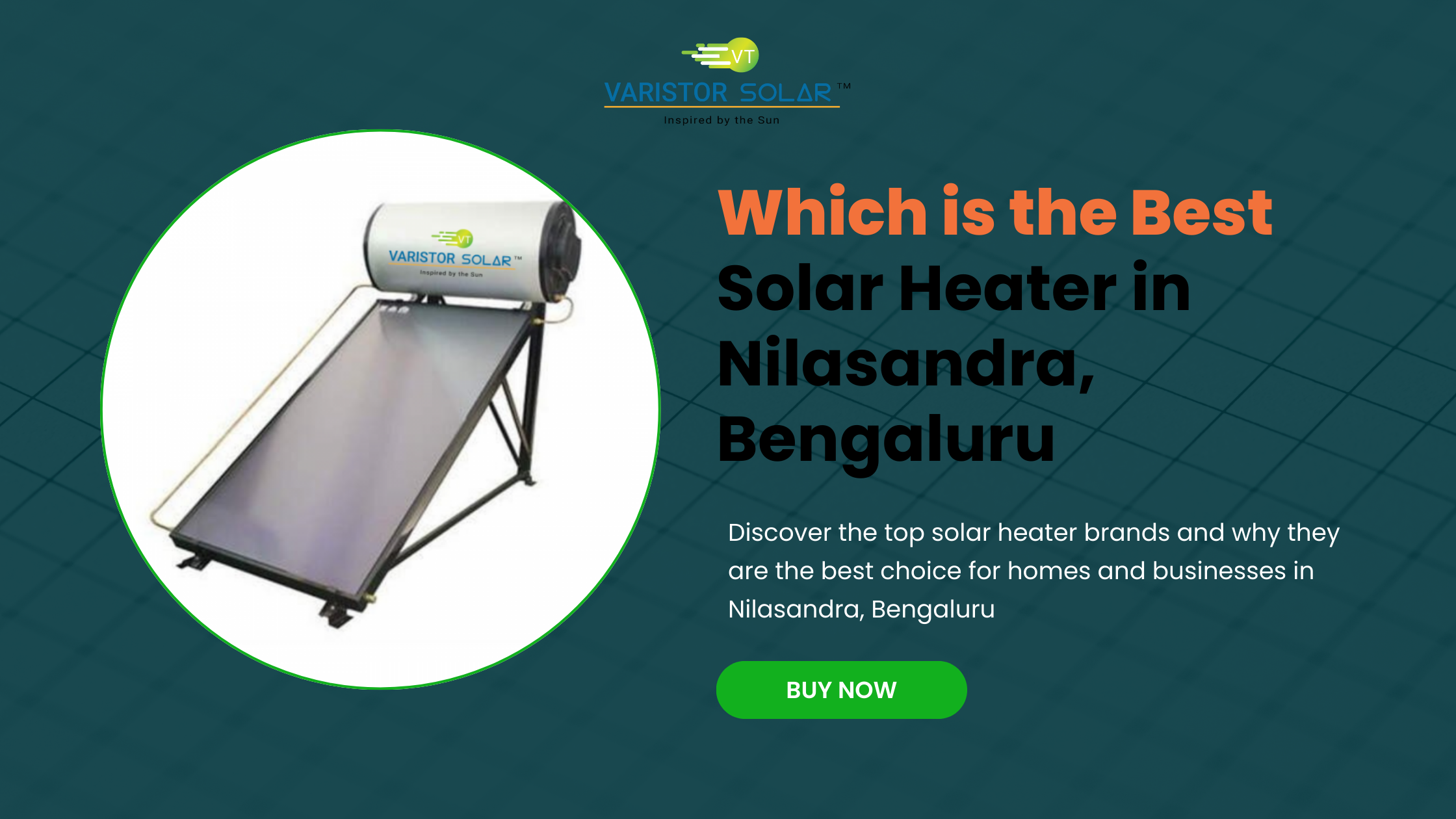 Solar Heater Brand in Nilasandra, Bengaluru 