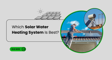 Which Solar Water Heating System Is Best?