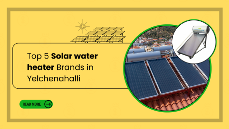 Top 5 Solar water heater Brands in Yelchenahalli, Bengaluru